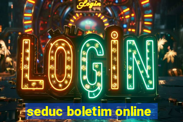 seduc boletim online